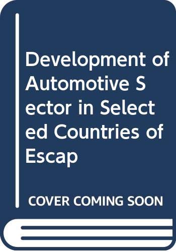 Development of Automotive Sector in Selected Countries of Escap Business, Finance & Career