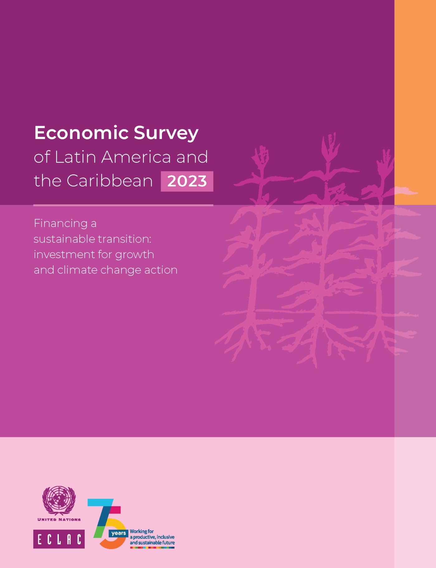 Economic Survey of Latin America and the Caribbean 2023 Natural Sciences