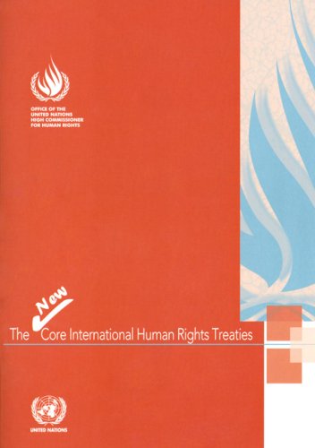 The New Core International Human Rights Treaties Law