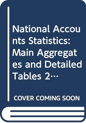 National Accounts Statistics: Main Aggregates and Detailed Tables 2005 book