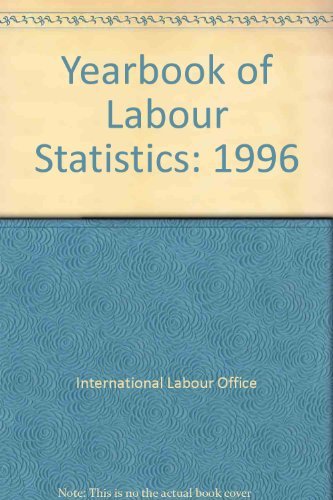Yearbook of Labour Statistics 1996. Sources and Methods: Labour Statistics, Vol 5 : Total and Economically Active Population, Employment and ... / Annuaire Des Statistiques Du Travail) Natural Sciences