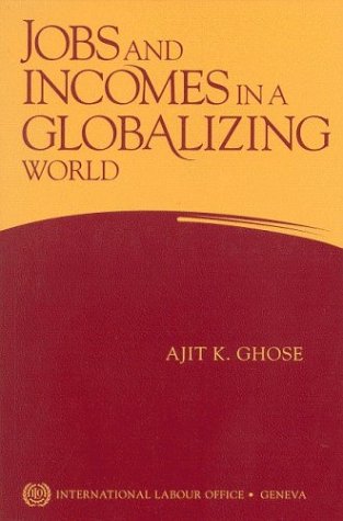 Jobs and Incomes in a Globalizing World Social Sciences