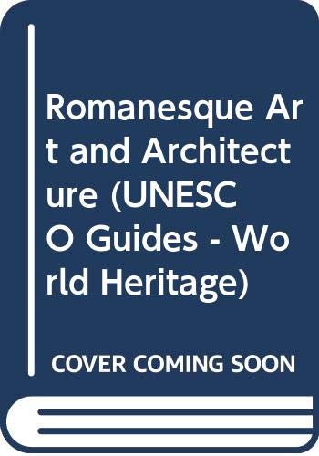 Romanesque Art and Architecture (UNESCO Guides - World Heritage) Film, Art & Culture