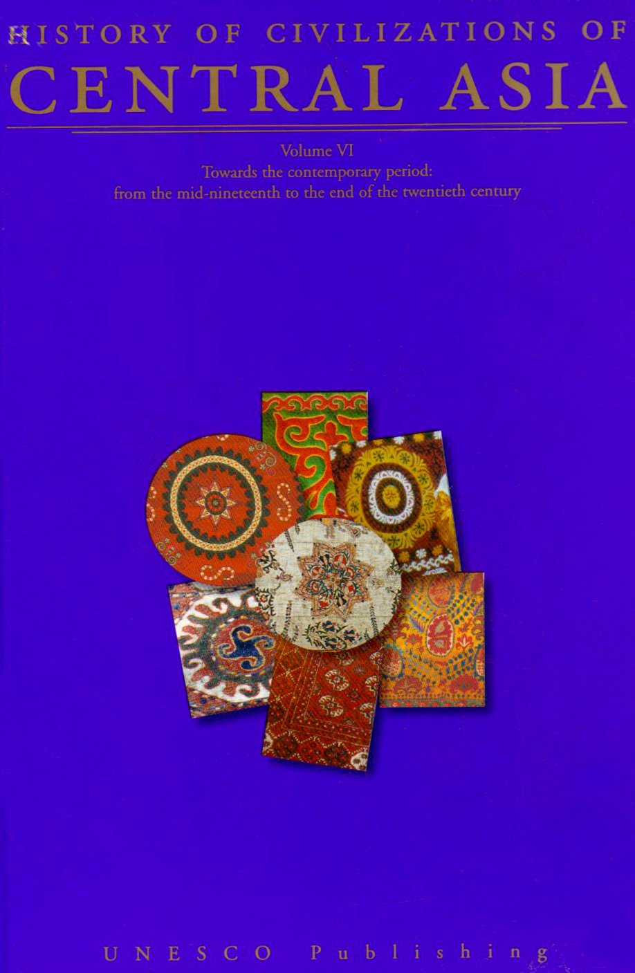 History of civilizations of central asia - volume vi book