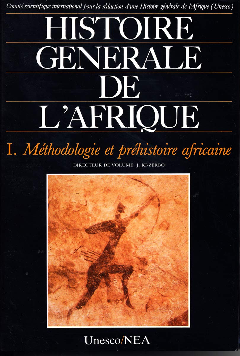 histoire generale de l'afrique t1 methodologie et prehistoire africaine Books