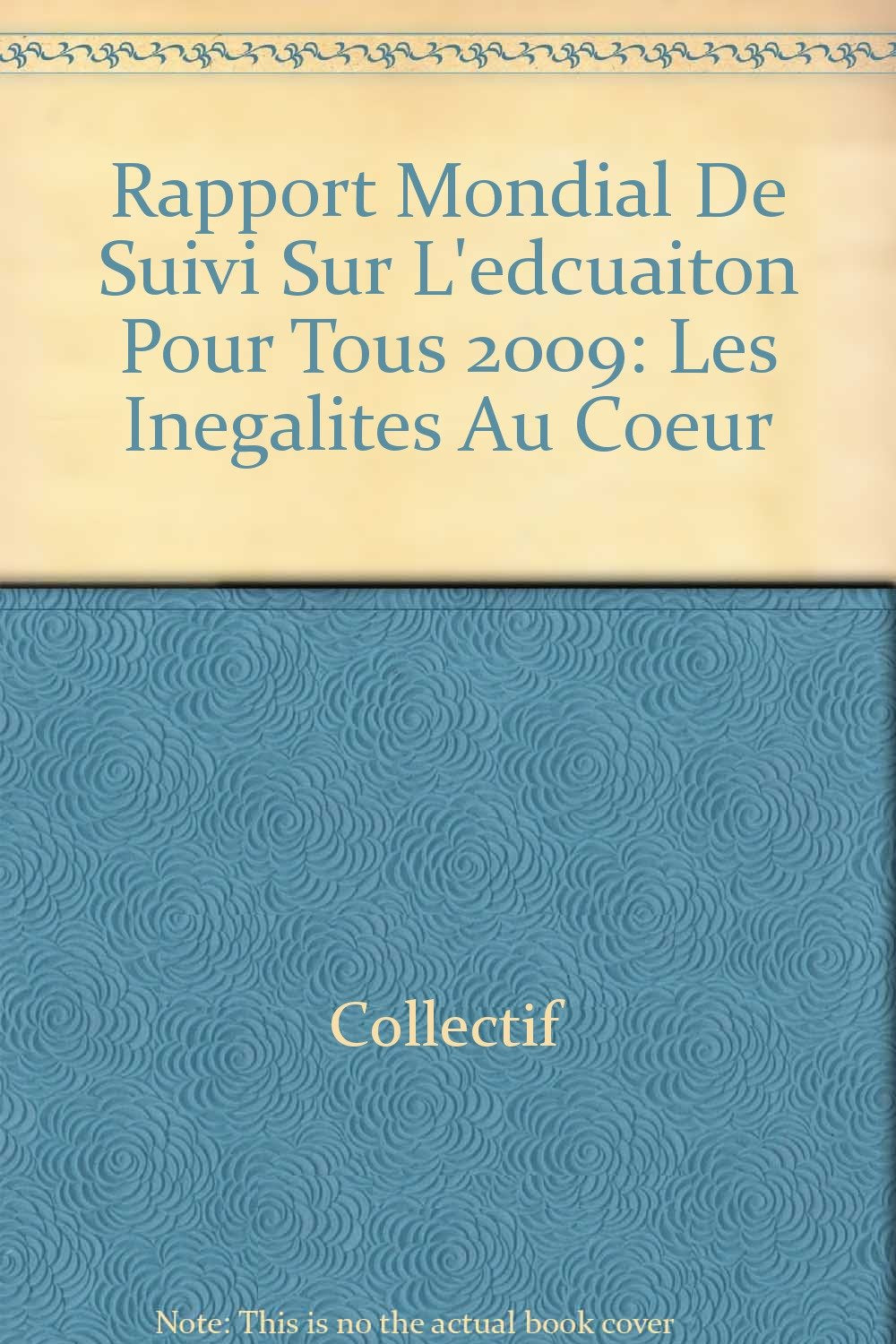 vaincre l'inegalite : l'importance de la gouvernance - rapport mondial de suiv: Rapport mondial de suivi sur l'education pour tous - 2009 book
