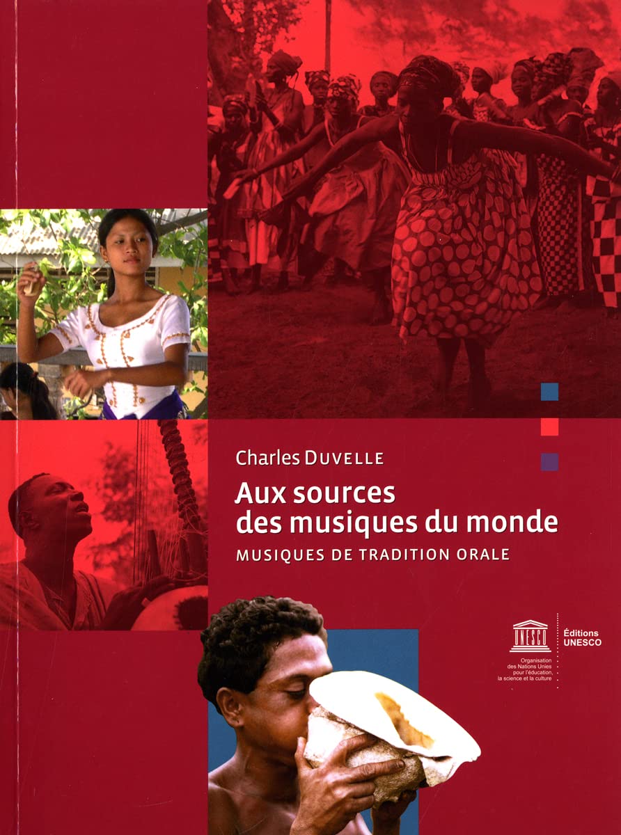 Aux sources des musiques du monde : musique de tradition orale book