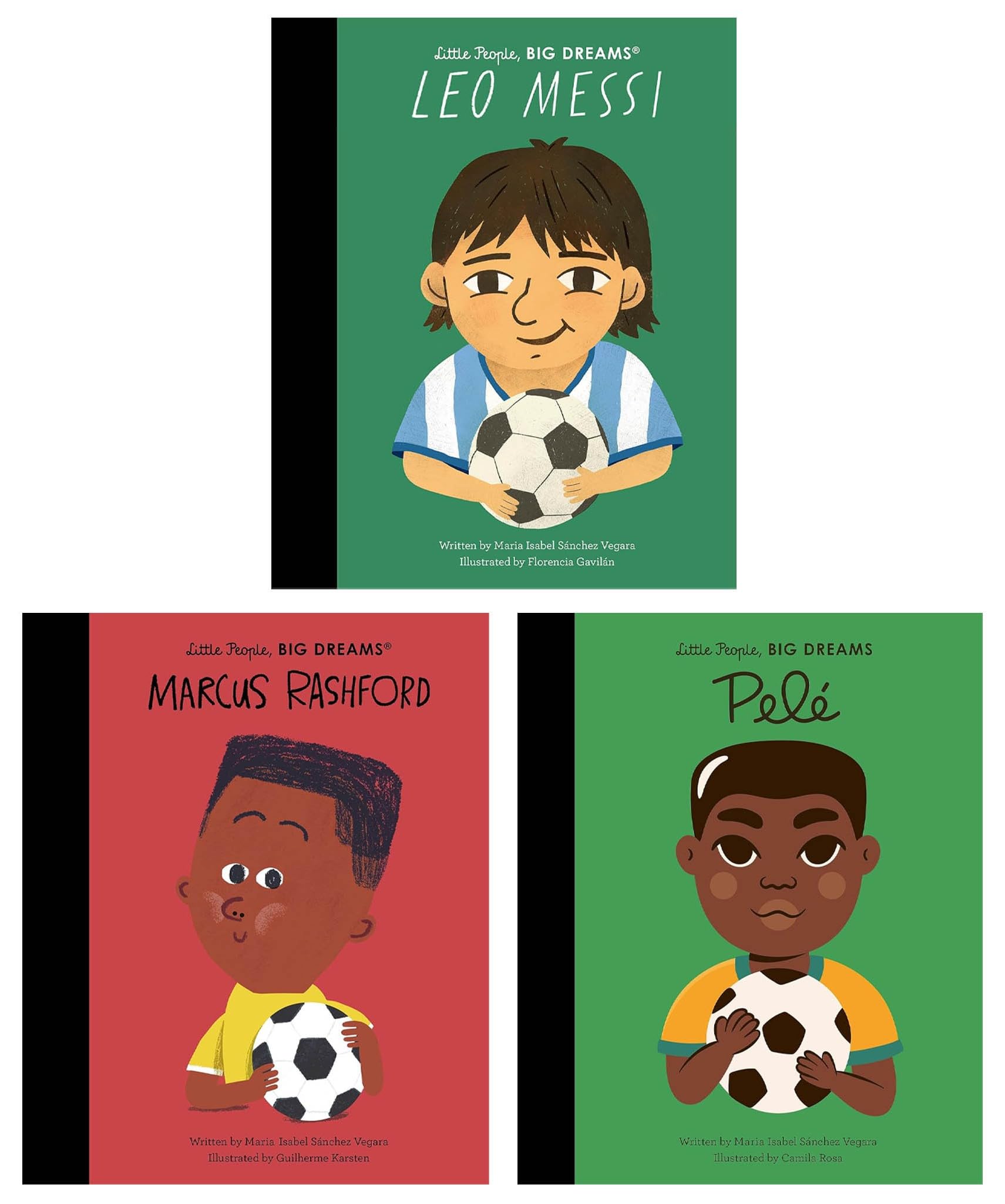 Little People, BIG DREAMS most skilled and celebrated footballers Series 3 Books Collection (Leo Messi, Pele & Marcus Rashford) book