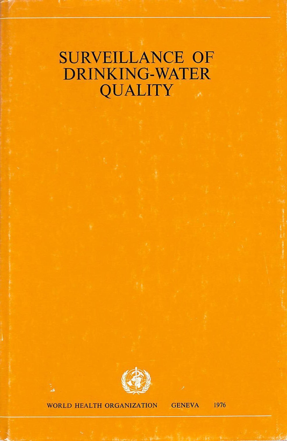 Surveillance of Drinking Water Quality (World Health Organization monograph series) Books