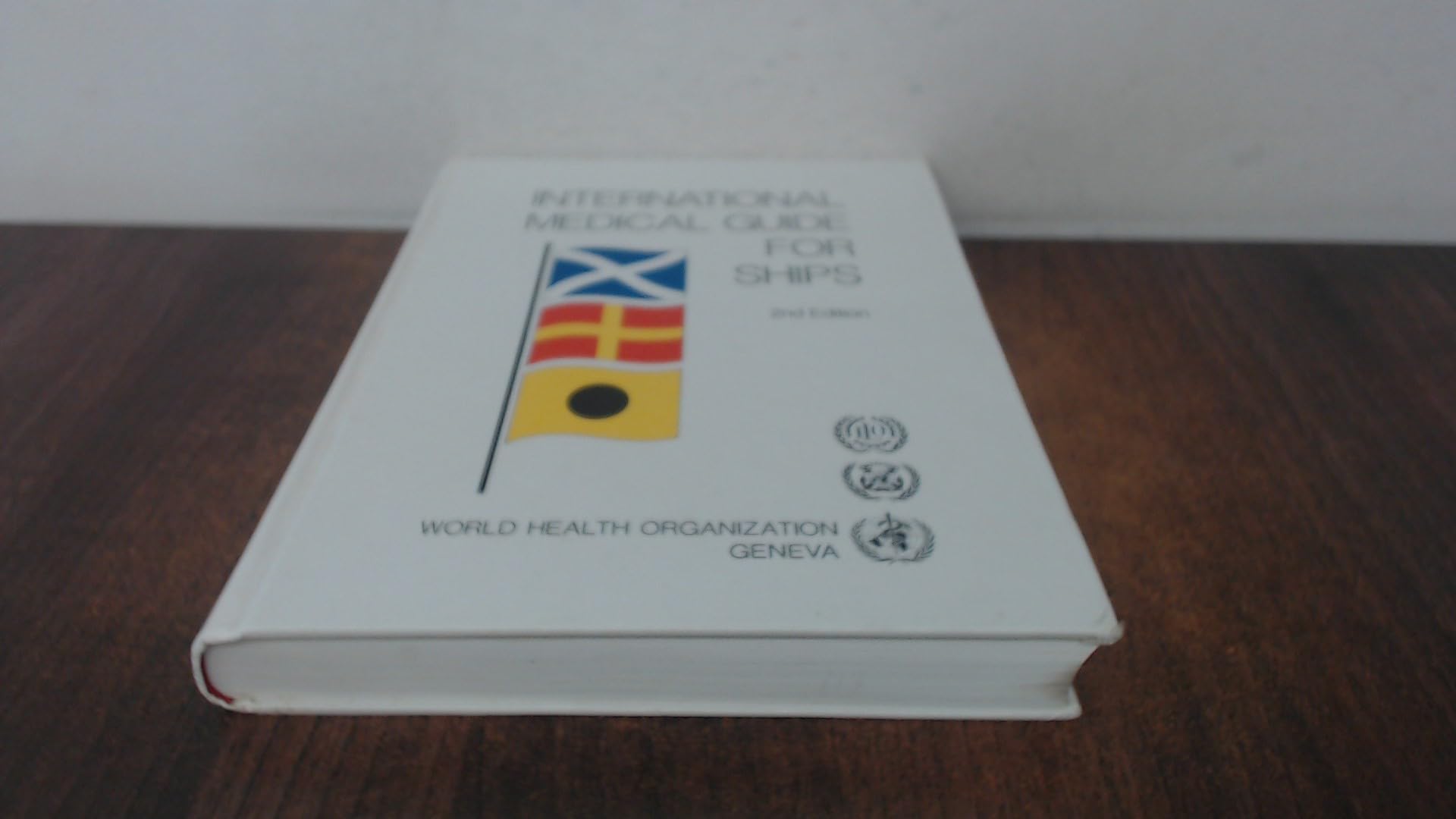 International Medical Guide for Ships: Including the Ship's Medical Chest Medicine