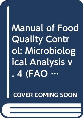 Microbiological Analysis (v. 4) (FAO Food and Nutrition Paper) Books