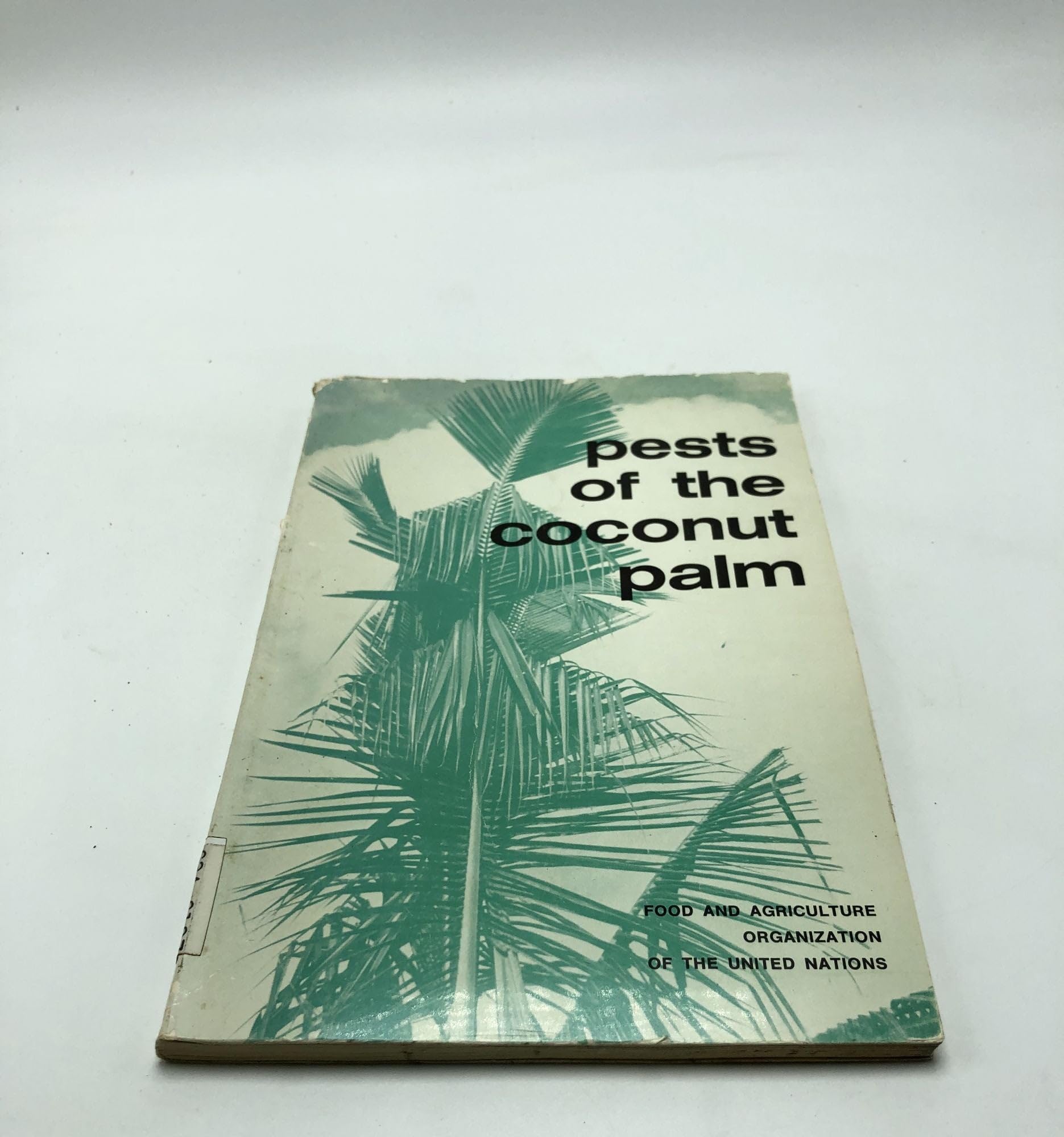 Pests of the Coconut Palm (Plant Production and Protection Papers) Garden & Plants