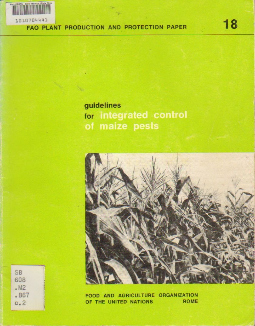 Guidelines for integrated control of maize pests (FAO plant production and protection paper) Books