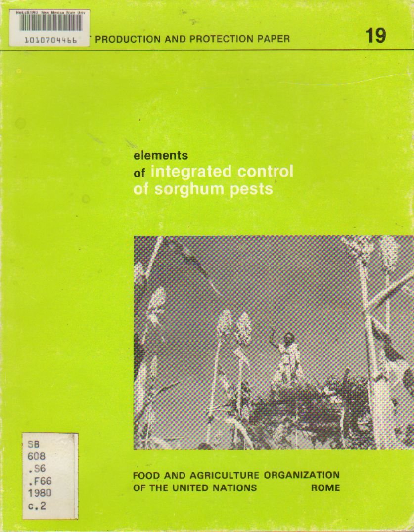 Elements of integrated control of sorghum pests (FAO plant production and protection paper) Books
