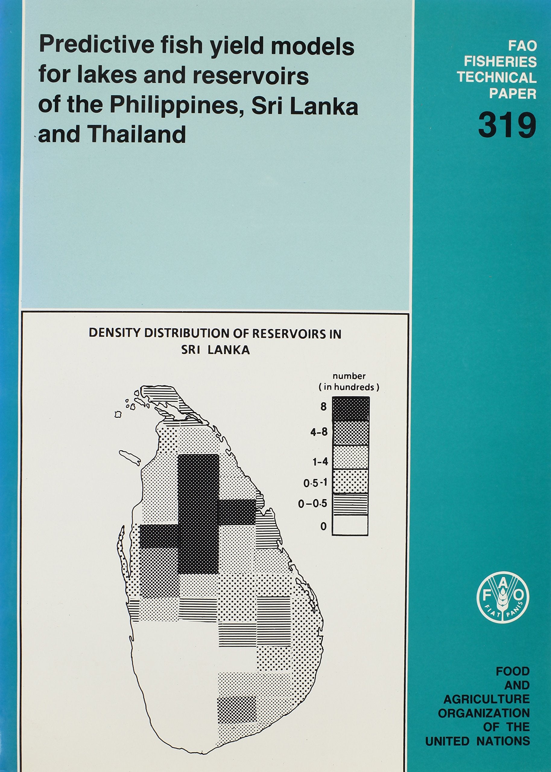 Predictive Fish Yield Models for Lakes and Reservoirs of the Philippines, Sri Lanka and Thailand book