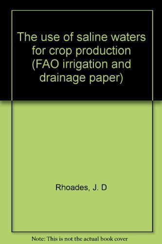 The use of saline waters for crop production fao irrigation et drainage n 48 Books