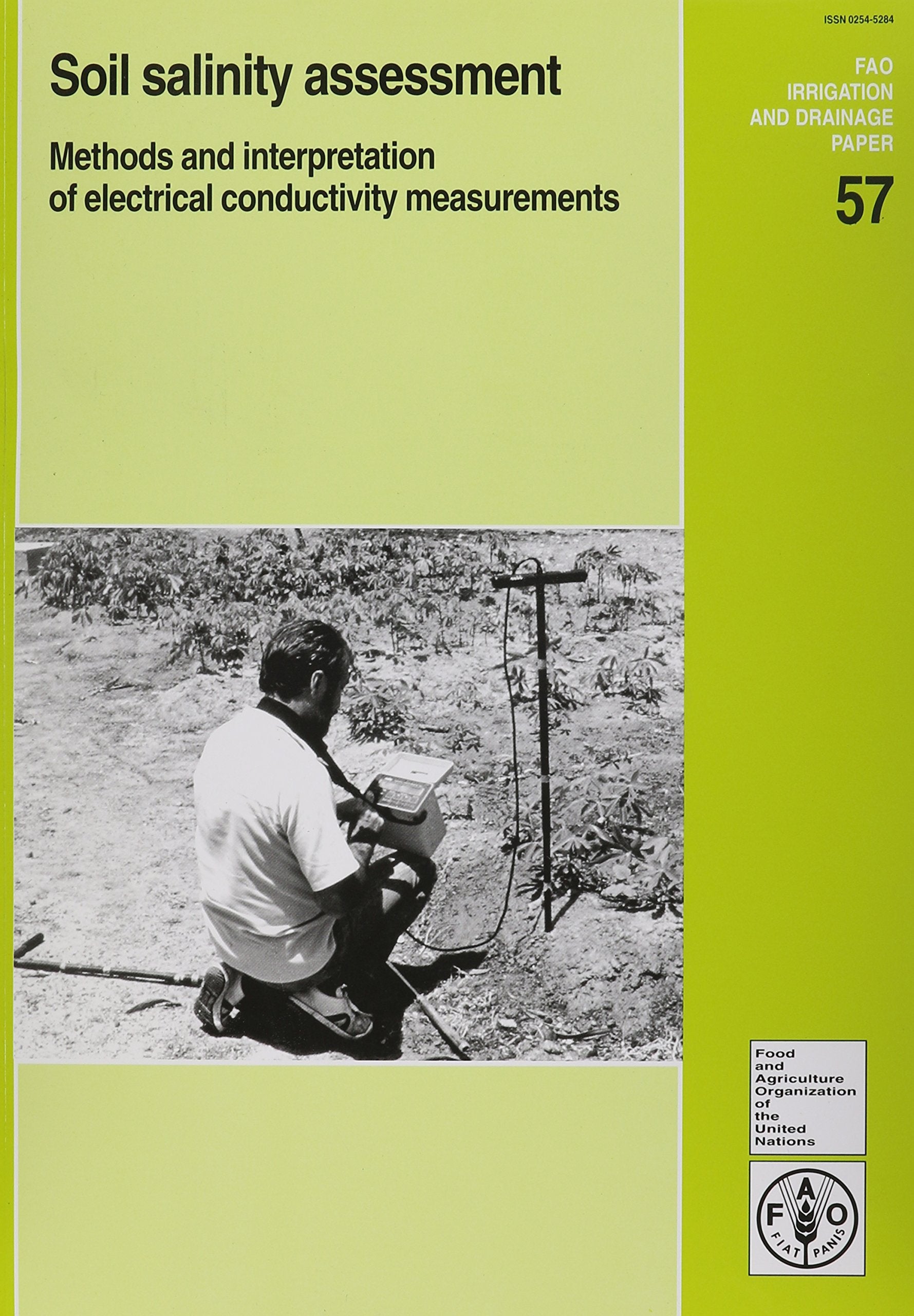 Soil Salinity Assessment: Methods and Interpretation of Electrical Conductivity Measurements (Fao Irrigation and Drainage Papers) Business & Technology