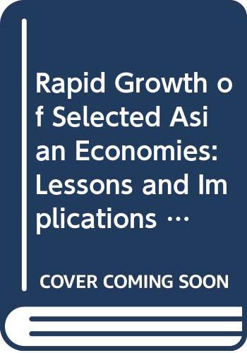 Rapid Growth of Selected Asian Economies: Lessons and Implications for Agriculture and Food Security. Synthesis Report book