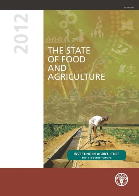 The State of Food and Agriculture (SOFA) 2012 Business, Finance & Career