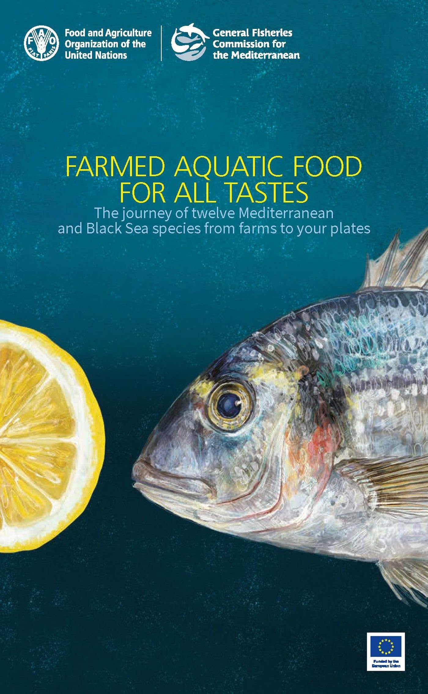 Farmed Aquatic Food for All Tastes Cooking & Enjoying