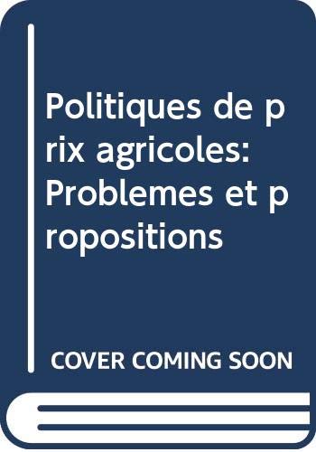 Politiques de prix agricoles problemeset propositions fao developpement economique et social n 42 Books