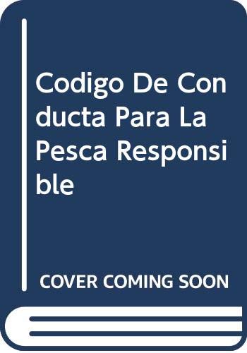 Código De Conducta Para La Pesca Responsible book