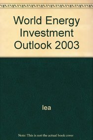 World Energy Investment Outlook 2003 Business, Finance & Career
