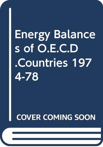 Energy Balances of O.E.C.D.Countries 1974-78 Natural Sciences
