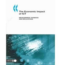 The Economic Impact of Ict: Measurement, Evidence and Implications Business, Finance & Career