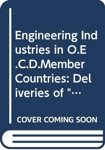 Deliveries of "100" Selected Products (Engineering Industries in O.E.C.D.Member Countries: Basic Statistics) Business & Technology