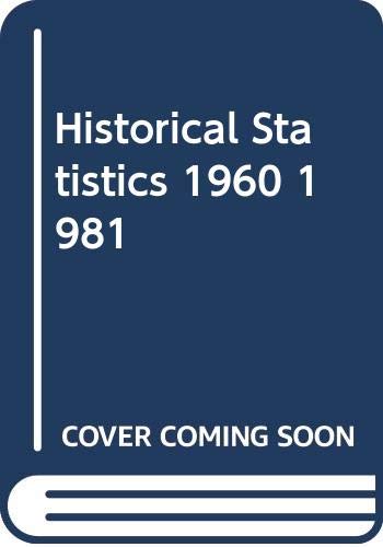 Historical Statistics 1960 1981 (Organization for Economic Cooperation and Development Economic Outlook Historical Statistics) Business, Finance & Career