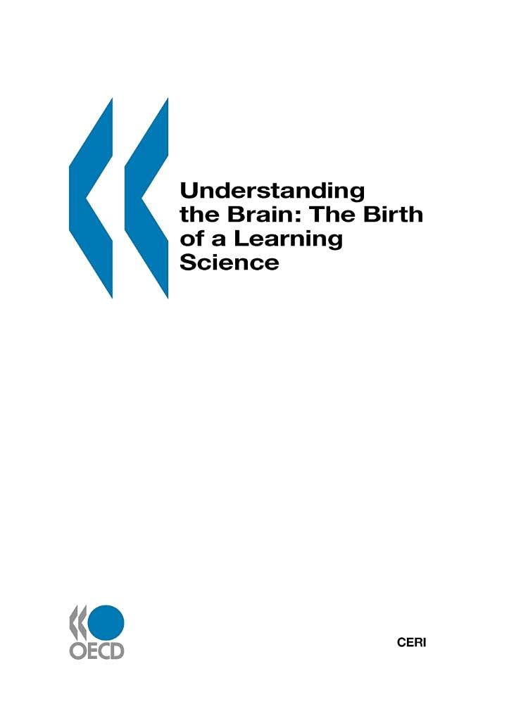 Understanding the Brain: The Birth of a Learning Science book