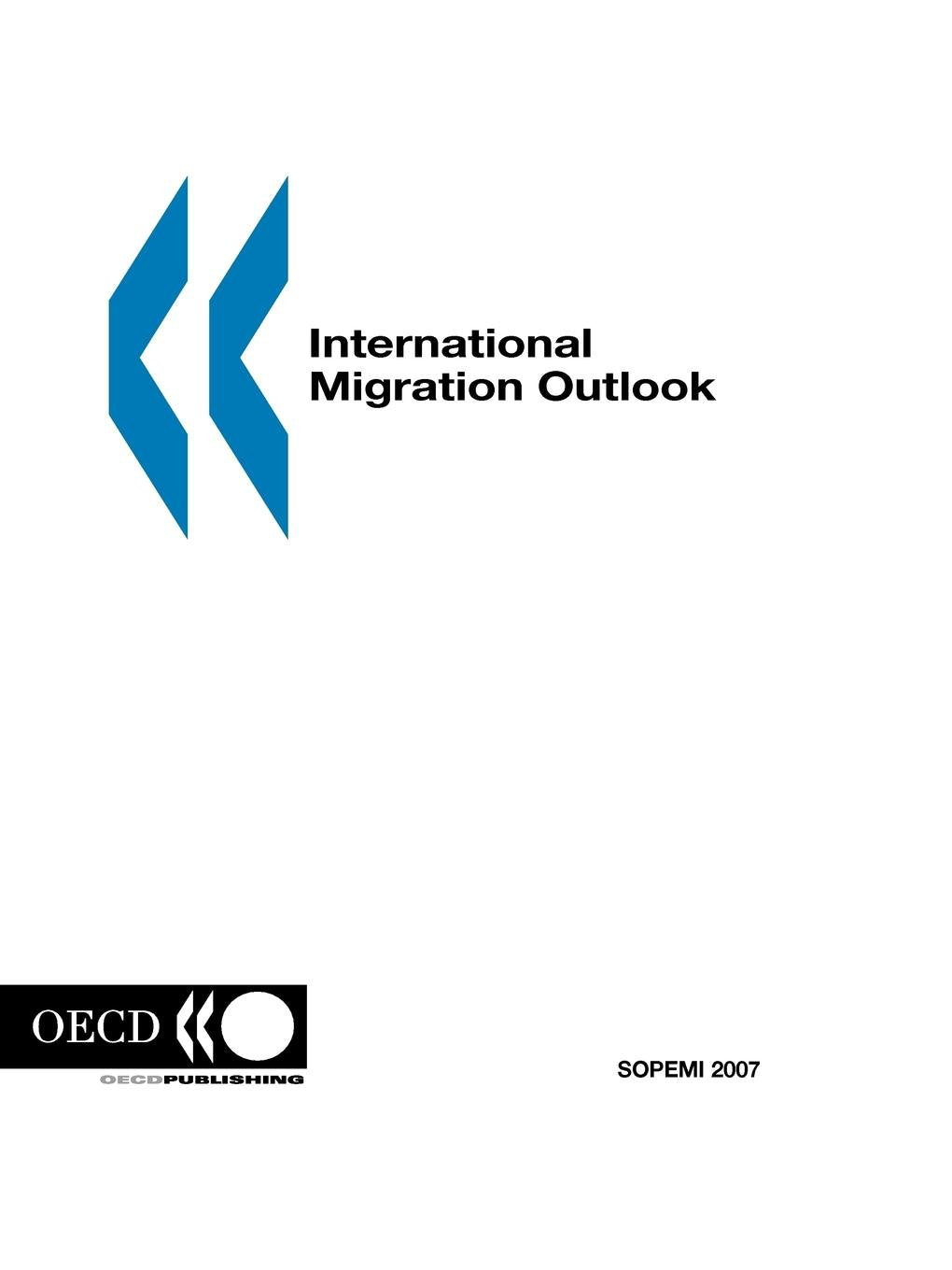 International migration outlook : 2007 éditiion Law