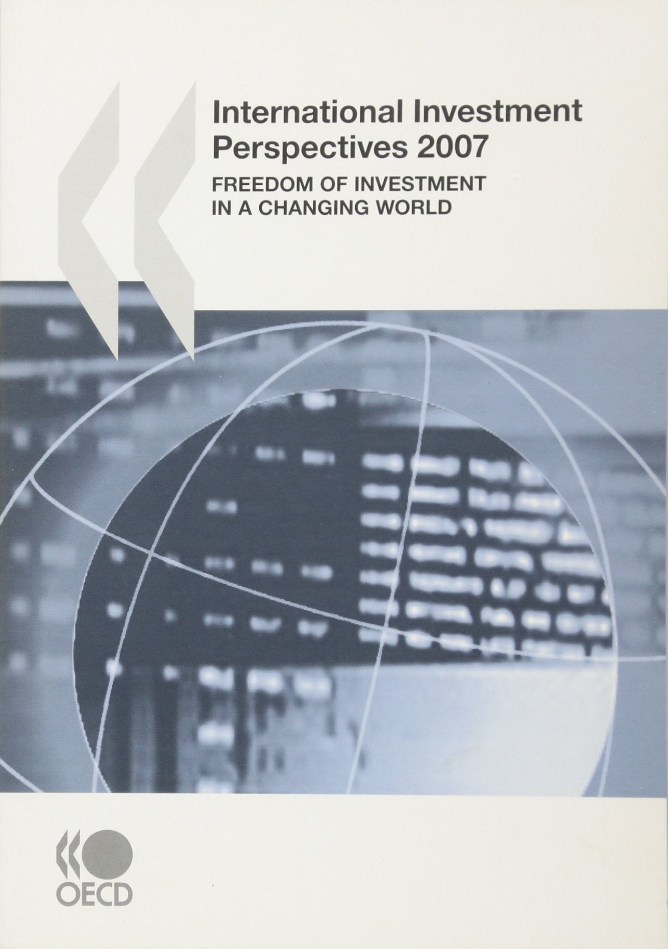 International Investment Perspectives 2007 Business, Finance & Career