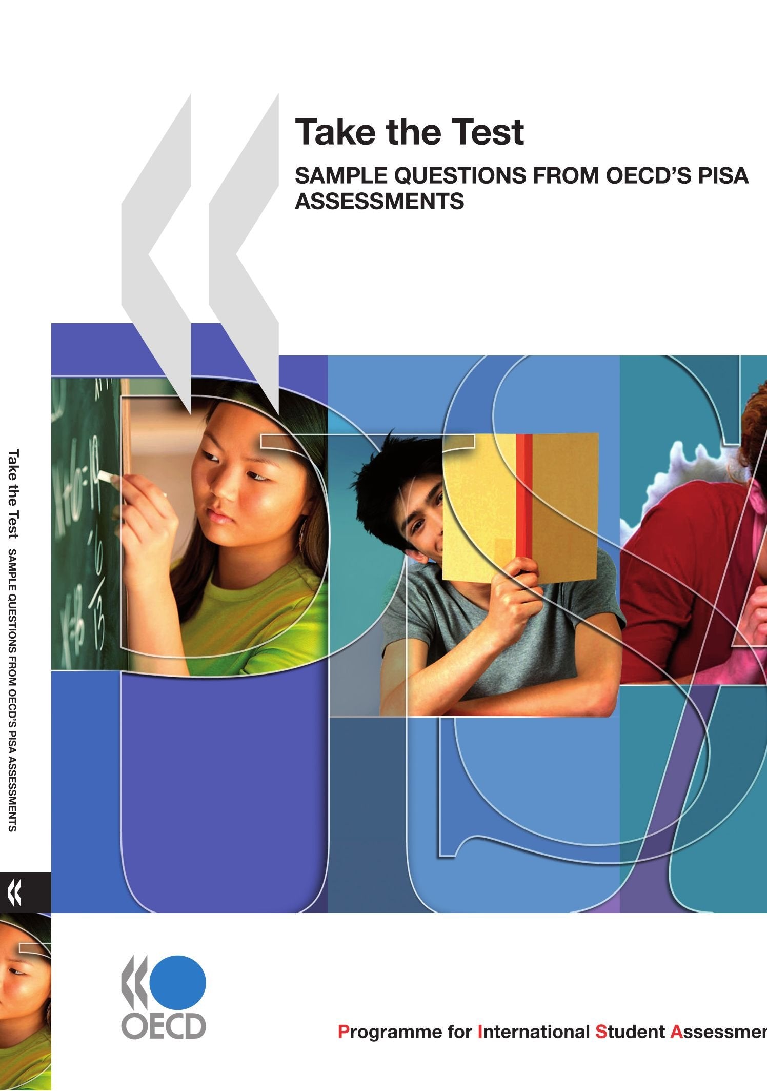 PISA Take the Test: Sample Questions from OECD's PISA Assessments book