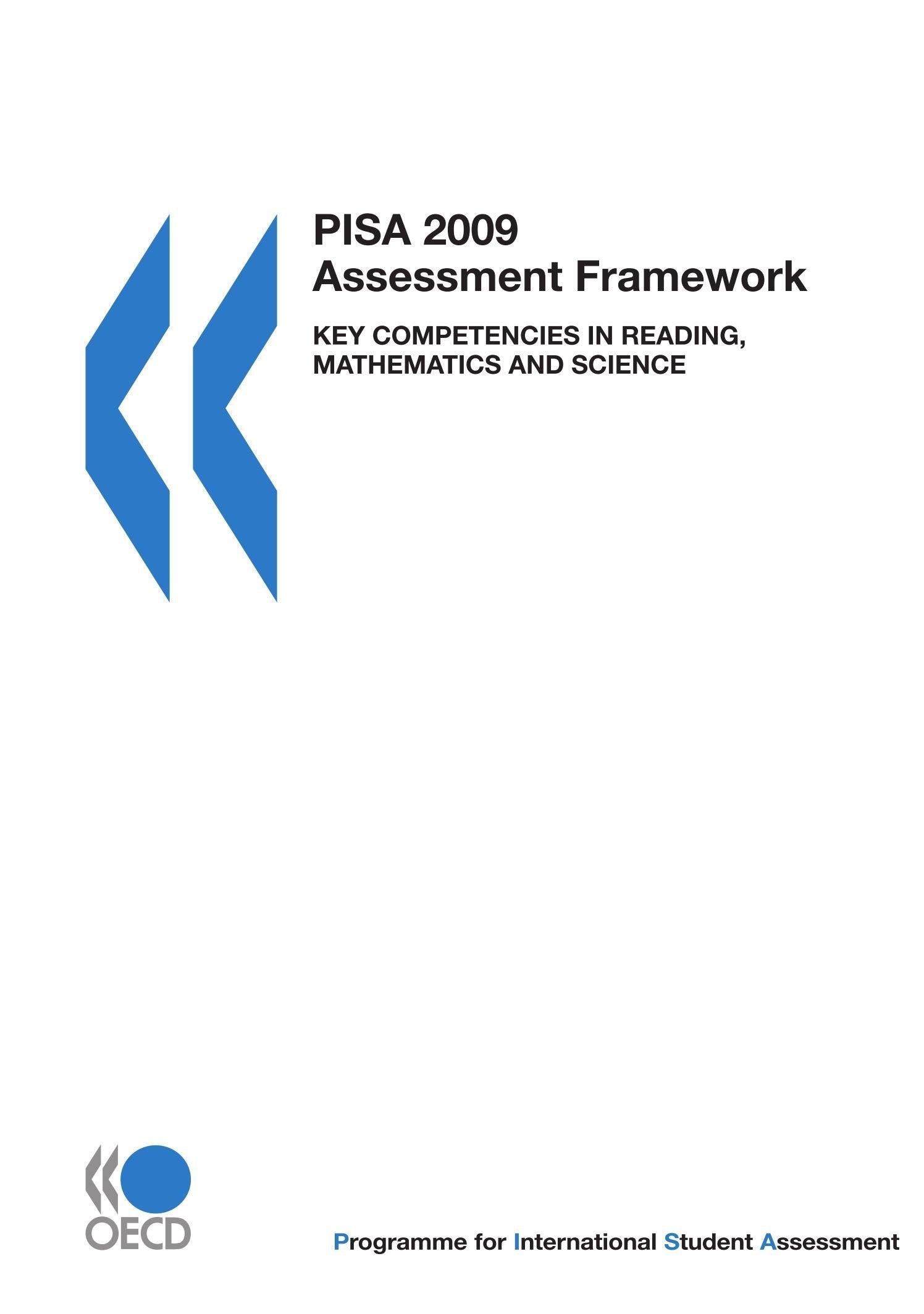 PISA PISA 2009 Assessment Framework: Key Competencies in Reading, Mathematics and Science: Edition 2009 Law