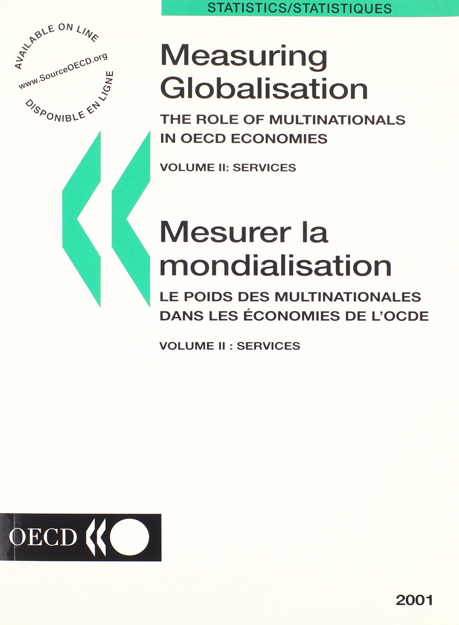 Measuring Globalisation: The Role Of Multinationals In Oecd Economies Business, Finance & Career
