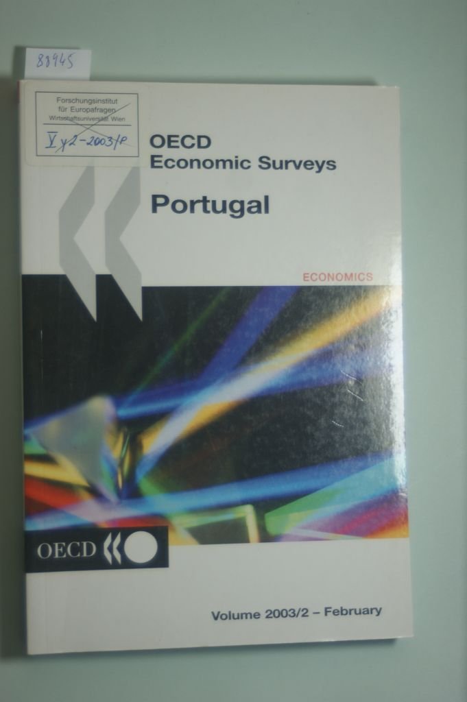 Oecd Economic Surveys: Portugal 2003 Business, Finance & Career