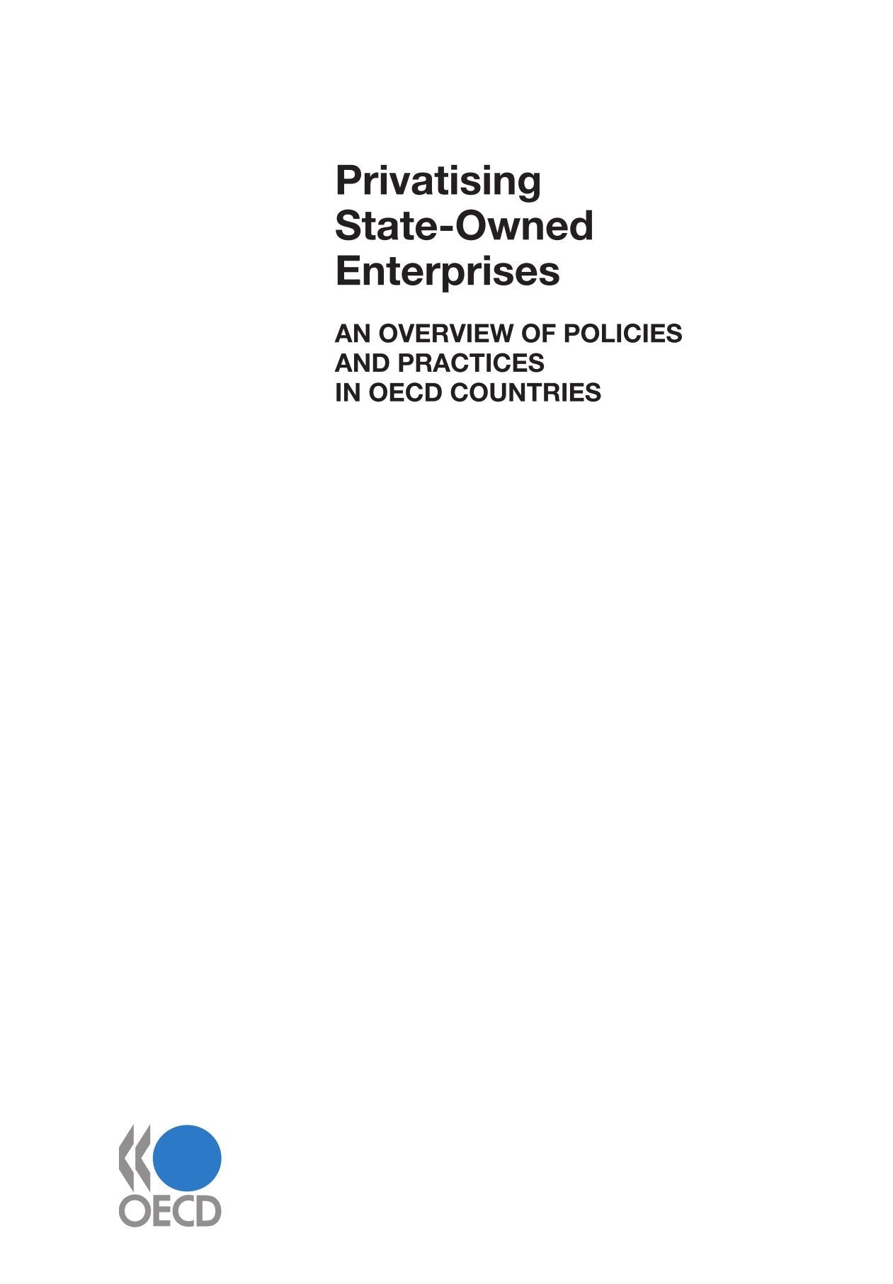 Privatising State-Owned Enterprises: An Overview of Policies and Practices in OECD countries Business, Finance & Career