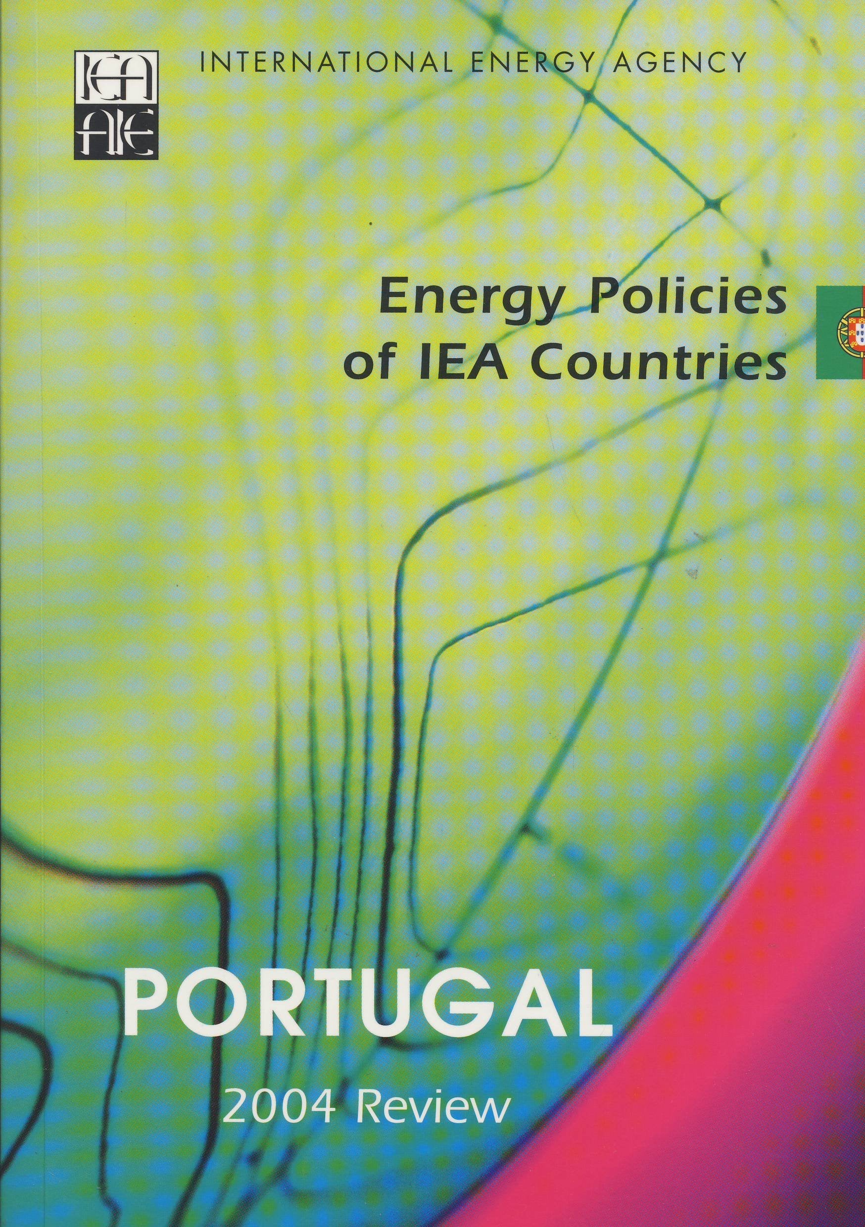 Energy Policies of Iea Countries : Portugal - 2004 Review Books