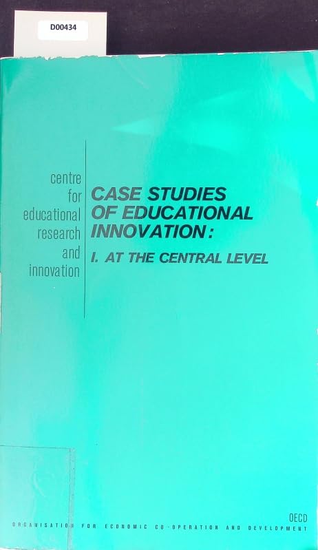 Case Studies of Educational Innovation: At the Central Level v. 1 Books