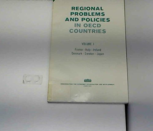 France, Italy, Ireland, Denmark, Sweden, Japan (v. 1) (Regional Problems in O.E.C.D.Countries) Books