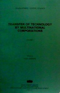 Transfer of Technology by Multinational Corporations: A Synthesis and Country Case Study v. 1 book