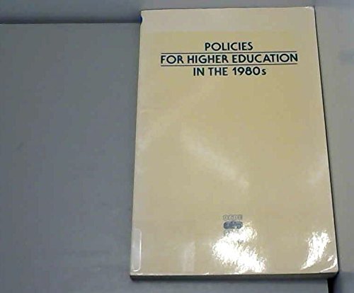 Policies for Higher Education in the 1980s: Intergovernmental Conference Oecd 12/14 October 1981 Social Sciences
