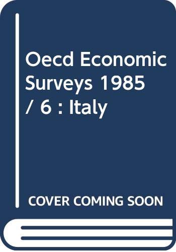 Italy (OECD economic surveys 1985-86) Books