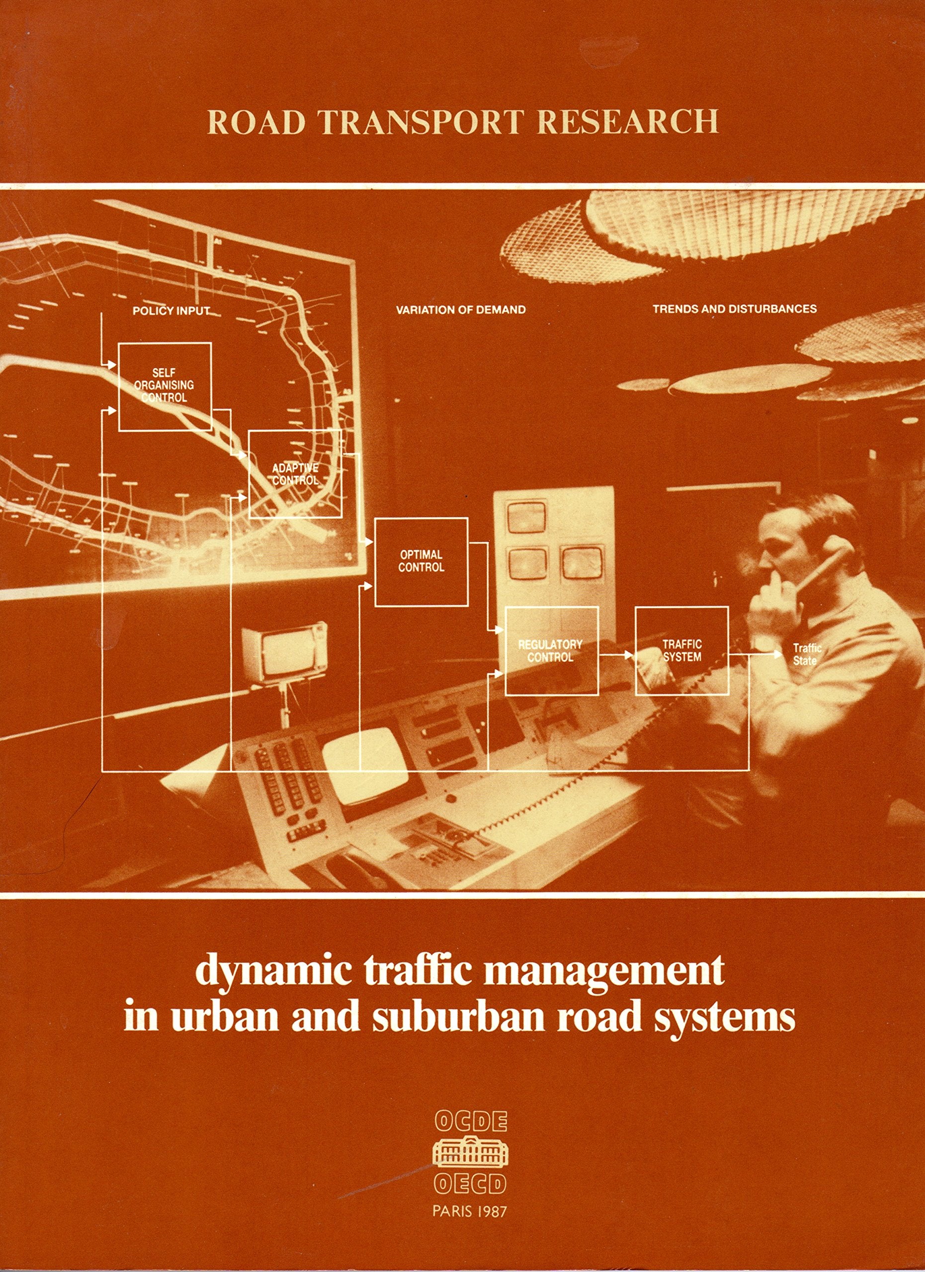 Dynamic Traffic Management in Urban and Suburban Road Systems (Road Transport Research Series) Business, Finance & Career