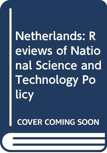 Netherlands: Reviews of National Science and Technology Policy Business, Finance & Career