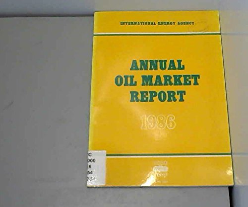 Annual oil market report 1986 Natural Sciences
