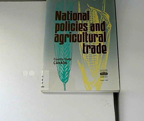 National policies and agricultural trade: country study, Canada Natural Sciences