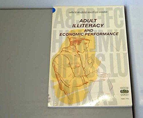 Adult Illiteracy and Economic Performance book